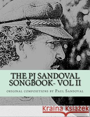 sandoval ii Paul Sandoval 9781542754408 Createspace Independent Publishing Platform