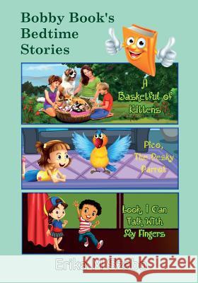 Bobby Book's Bedtime Stories Erika M. Szabo 9781542759151