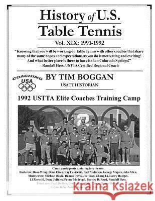 History of U.S. Table Tennis Volume 19 Tim Boggan 9781542764636 Createspace Independent Publishing Platform