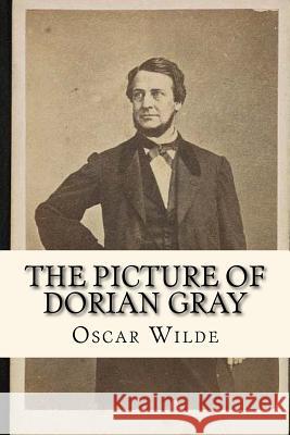 The Picture of Dorian Gray Oscar Wilde 9781542767002