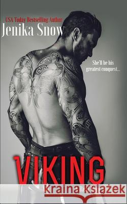 Viking (A Real Man, 9) Jenika Snow 9781542768900 Createspace Independent Publishing Platform