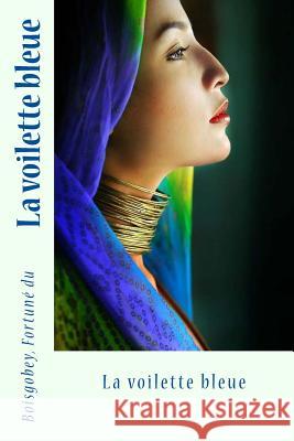 La voilette bleue Sir Angels 9781542771122 Createspace Independent Publishing Platform