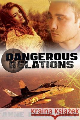 Dangerous relations Anne Perreault 9781542799652