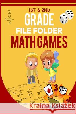 1st & 2nd Grade File Folder Math Games Justin Holladay 9781542805285