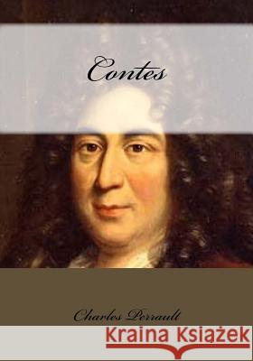 Contes Charles Perrault Andrea Gouveia 9781542812924 Createspace Independent Publishing Platform