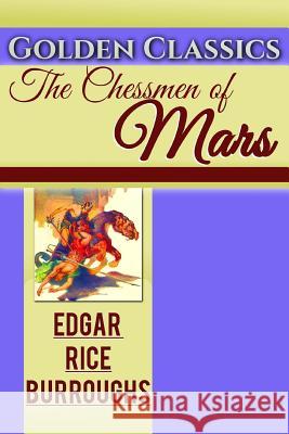 The Chessmen of Mars Edgar Rice Burroughs Success Oceo 9781542822183 Createspace Independent Publishing Platform