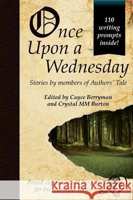 Once Upon a Wednesday Cayce Berryman J. C. O'Neil Jack a. Pewitt 9781542835213