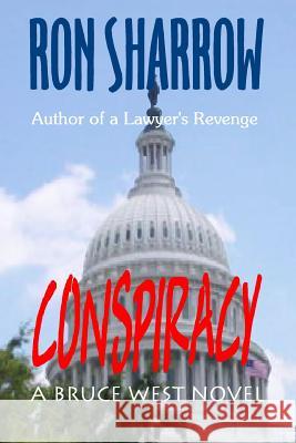 Conspiracy Ron Sharrow 9781542837200