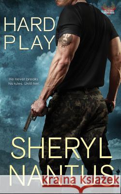 Hard Play Sheryl Nantus 9781542839761 Createspace Independent Publishing Platform