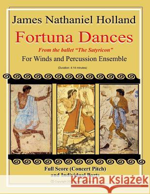 Fortuna Dances: From the Ballet 