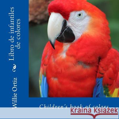 Libro de infantiles de colores Ortiz, Willie 9781542852937