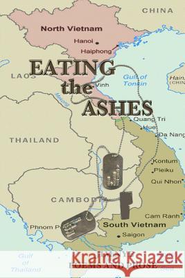 Eating the Ashes Jim Nye 9781542859233 Createspace Independent Publishing Platform