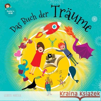 Das Buch Der Träume Chuwy 9781542867160 Createspace Independent Publishing Platform