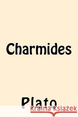 Charmides Plato 9781542868662