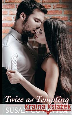 Twice as Tempting Susan Coventry 9781542872881