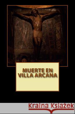 Muerte en Villa Arcana Parra, Monica 9781542873697