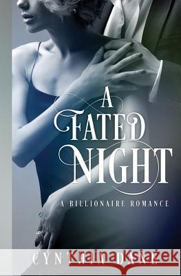 A Fated Night Cynthia Dane 9781542885652