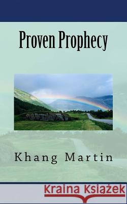 Proven Prophecy Khang Martin 9781542887762