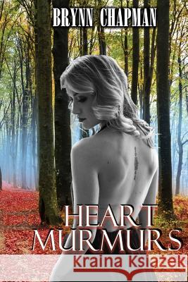 Heart Murmurs: Society Literati Series Book Brynn Chapman 9781542889384