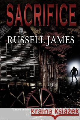 Sacrifice Russell James 9781542889476