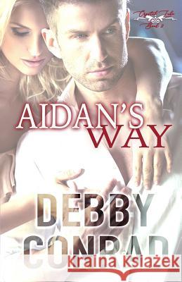 Aidan's Way Debby Conrad 9781542893596 Createspace Independent Publishing Platform