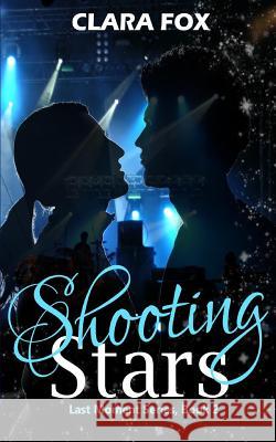 Shooting Stars Clara Fox 9781542897532 Createspace Independent Publishing Platform