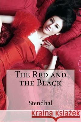 The Red and the Black Stendhal Stendhal                                 Charles Kenneth Scott Moncrieff Paula Benitez 9781542897594