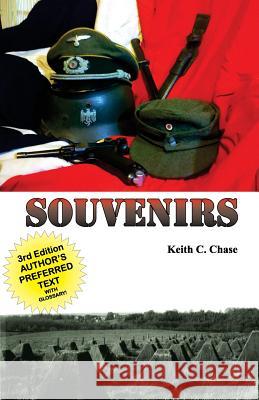 Souvenirs Keith C. Chase Lee Porche 9781542900218 Createspace Independent Publishing Platform