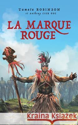 La marque rouge (édition poche): Pifa'o - la malédiction Cier Foc, Anthony 9781542916646 Createspace Independent Publishing Platform