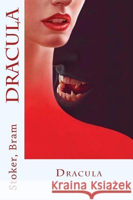 Dracula Stoker Bram Sir Angels 9781542930123 Createspace Independent Publishing Platform