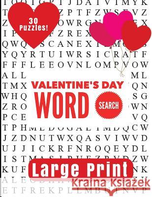 Valentine's Day Large Print Word Search Puzzle Pyramid 9781542931038