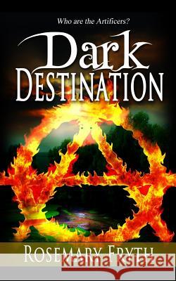 Dark Destination Rosemary Fryth 9781542935708