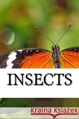 Insects Insect 9781542938235 Createspace Independent Publishing Platform