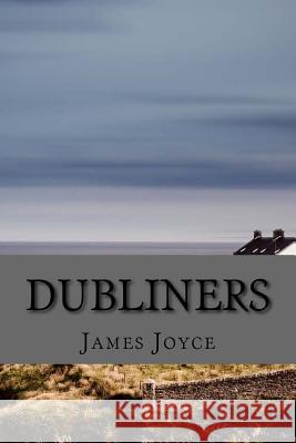 Dubliners James Joyce 9781542946087