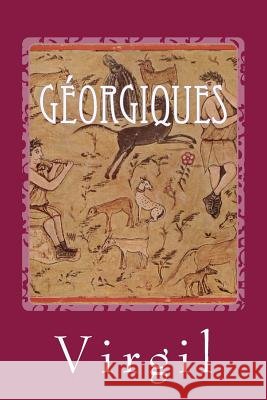 Géorgiques Delille), Jacques 9781542960397