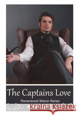 The Captain's Love Beverly Kovatch 9781542963077 Createspace Independent Publishing Platform