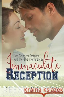 Immaculate Reception: A Barnes Family Romance Reese Patton 9781542969857