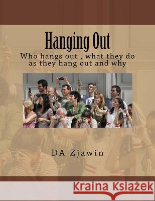 Hanging Out Da Zjawin 9781542998819
