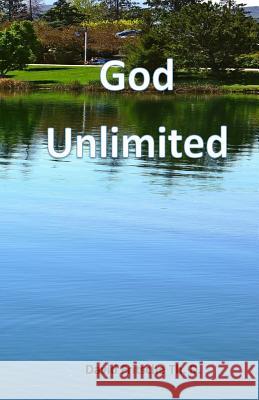 God Unlimited David Fritsche 9781543023947 Createspace Independent Publishing Platform
