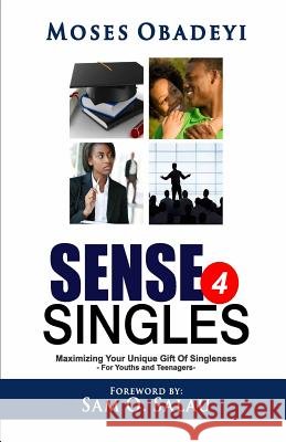 Sense For Singles Obadeyi, Moses 9781543034547