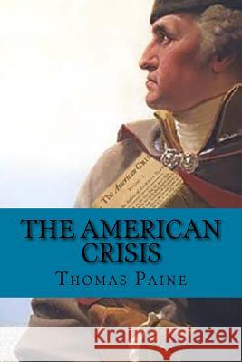 The american crisis ( American Revolution) Paine, Thomas 9781543036794