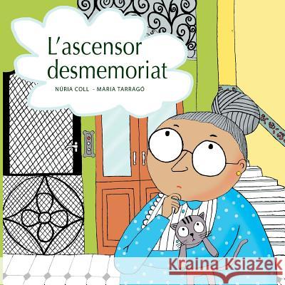 l'ascensor desmemoriat Marti, Maria Tarrago 9781543049053 Createspace Independent Publishing Platform