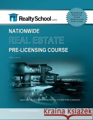 5th Edition Nationwide Real Estate Pre-licensing Course Joseph R. Fitzpatrick 9781543052787 Createspace Independent Publishing Platform