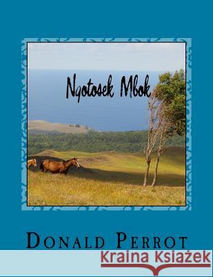 Ngotosek Mbok Donald Perrot 9781543066555 Createspace Independent Publishing Platform