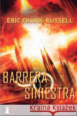 Barrera Siniestra Eric Frank Russell 9781543071221