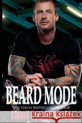 Beard Mode Lani Lynn Vale 9781543087772 Createspace Independent Publishing Platform