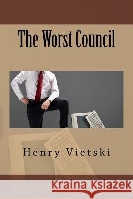 The worst Vietski, Henry 9781543099508 Createspace Independent Publishing Platform