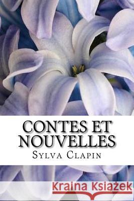 Contes et nouvelles Clapin, Sylva 9781543099577