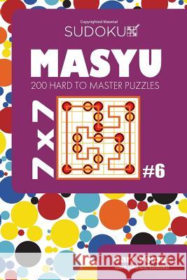 Sudoku Masyu - 200 Hard to Master Puzzles 7x7 (Volume 6) Dart Veider 9781543154603