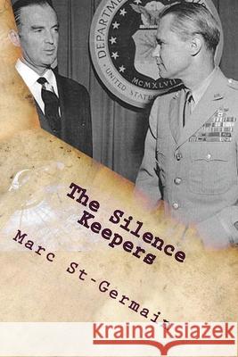 The Silence Keepers Marc St-Germain 9781543166576